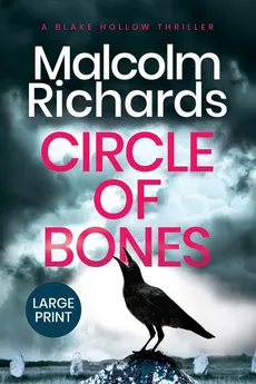 Circle of Bones - Malcolm Richards
