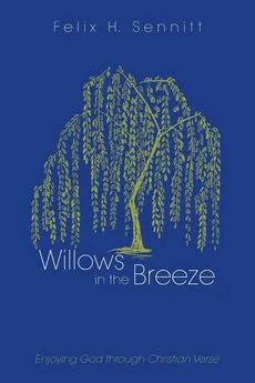 Willows in the Breeze - Felix H. Sennitt