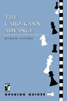 Caro-Kann Advance - Byron Jacobs