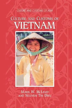 Culture and Customs of Vietnam - Mark W. McLeod