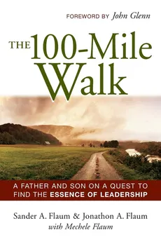 The 100-Mile Walk - Sander A. FLAUM