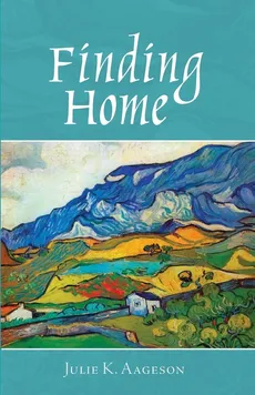 Finding Home - Julie K. Aageson