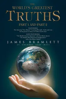 The World's Greatest Truths - James Bramlett