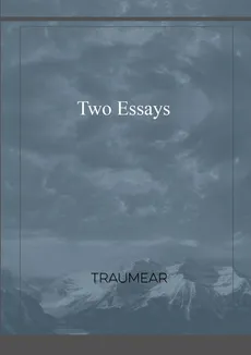 Two Essays - Traumear