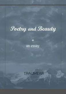 Poetry and Beauty - Traumear