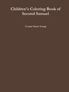 Children's Coloring Book of Second Samuel - Yvonne Young