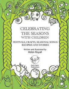 Celebrating The Seasons with Children - Helen Royall