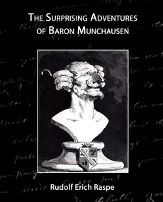 The Surprising Adventures of Baron Munchausen - Rudolph Erich Raspe