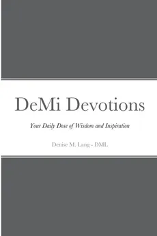 DeMi Devotions - Denise M. Lang