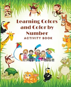 Learning Colors and Color by Number Activity Book- Amazing Colorful pages with animals, Learn and Match the Colors for Toddlers, Fun and Engaging Color by Number, Trace and Color Book for Kids ages 1-4 - Dare4 Care