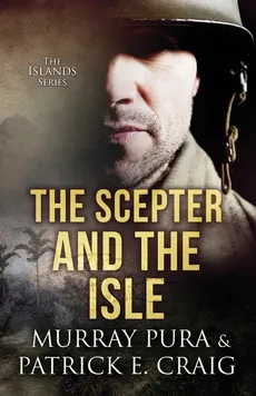 The Scepter And the Isle - Patrick E. Craig