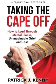 Taking the Cape Off - Patrick J. Kenny