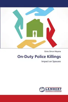 On-Duty Police Killings - Gicks Simon Moyane