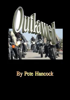 Outlawed - Pete Hancock