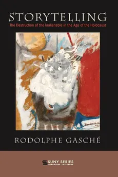 Storytelling - Rodolphe Gasché