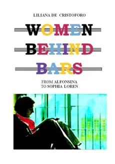 Women behind bars - Cristoforo Liliana De
