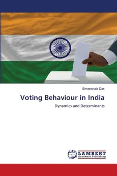 Voting Behaviour in India - Simanchala Das