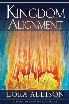 Kingdom Alignment - Lora Allison