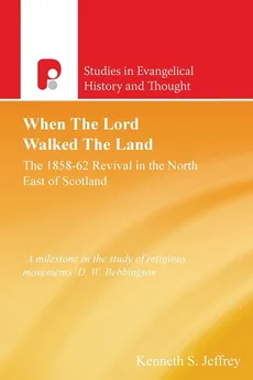 When the Lord Walked the Land - Kenneth Jeffrey