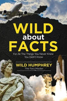 Wild About Facts - Wild Humphrey