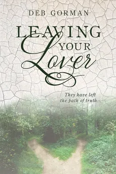 Leaving Your Lover - Deb Gorman