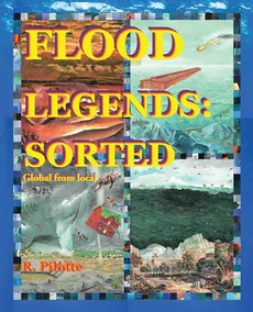 Flood Legends - R. Pilotte