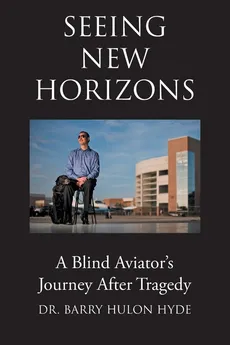 Seeing New Horizons - Dr. Barry Hulon Hyde