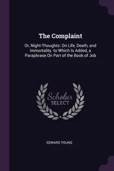The Complaint - Edward Young