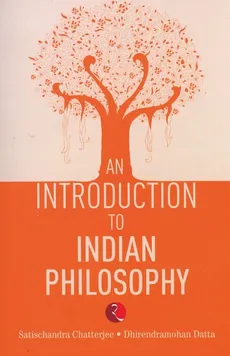 An Introduction to Indian Philosophy - Satishchandra Chaterjee