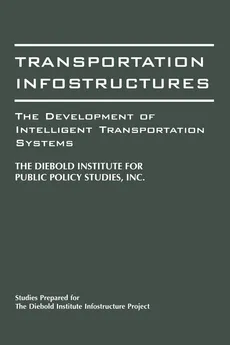 Transportation Infostructures - John Diebold