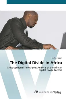 The Digital Divide in Africa - Emlyn Hagen