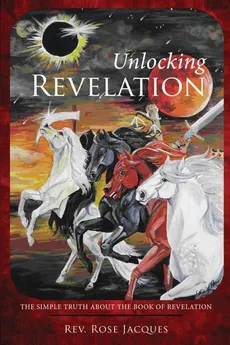 Unlocking Revelation - Rose Jacques