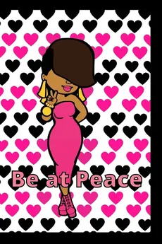 BE AT PEACE - Marquita Moore