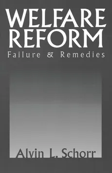 Welfare Reform - Alvin Schorr