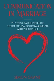 Communication in Marriage - Simon Grant