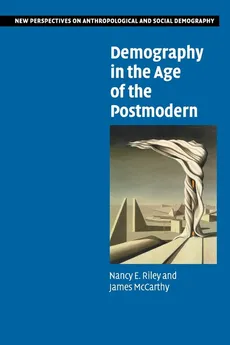 Demography in the Age of the Postmodern - Nancy E. Riley