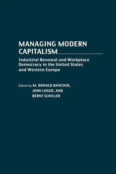 Managing Modern Capitalism - Brent Schiller