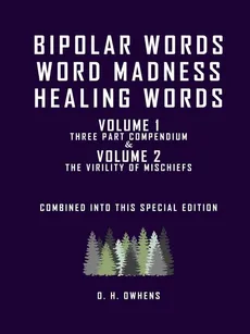Bipolar Words Word Madness Healing Words - O. H. Owhens