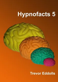Hypnofacts 5 - Trevor Eddolls