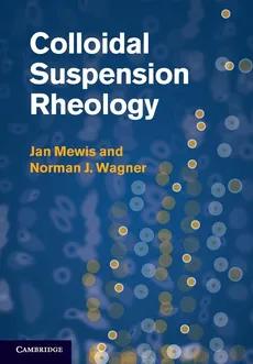 Colloidal Suspension Rheology - Jan Mewis