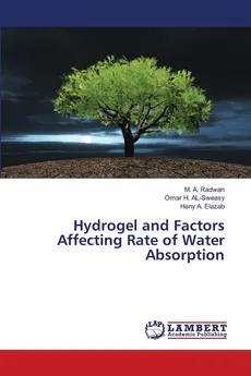 Hydrogel and Factors Affecting Rate of Water Absorption - M. A. Radwan