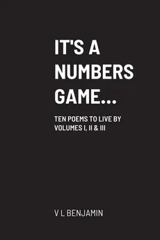 IT'S A NUMBERS GAME... - V L BENJAMIN