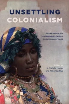 Unsettling Colonialism