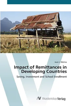 Impact of Remittances in Developing Countries - Juan J. Molina