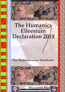 The Humanics Elleesium Declaration 2019 - Munayem Mayenin