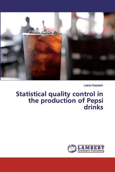Statistical quality control in the production of Pepsi drinks - Lasisi Kazeem