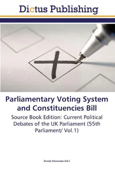 Parliamentary Voting System and Constituencies Bill