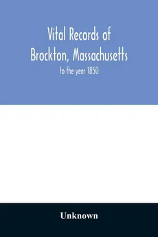 Vital records of Brockton, Massachusetts - unknown