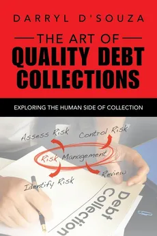The Art of Quality Debt Collections - Darryl D'Souza