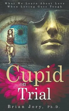 Cupid on Trial - Brian Jory